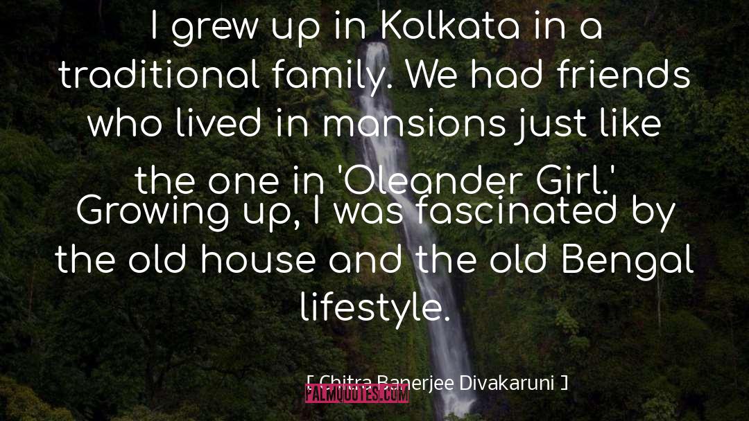 Traditional Family quotes by Chitra Banerjee Divakaruni
