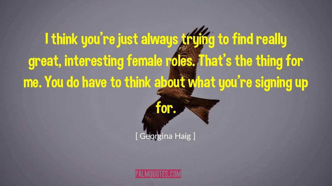 Traditional Female Roles quotes by Georgina Haig