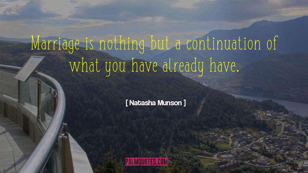 Traditional Marriage quotes by Natasha Munson