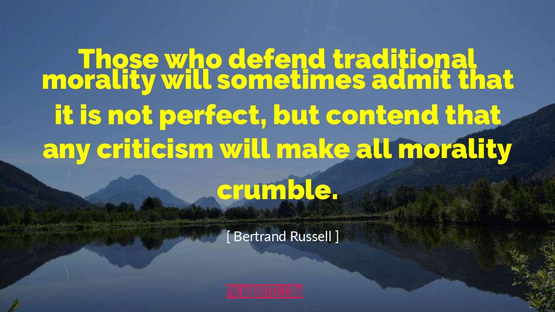 Traditional Morality quotes by Bertrand Russell