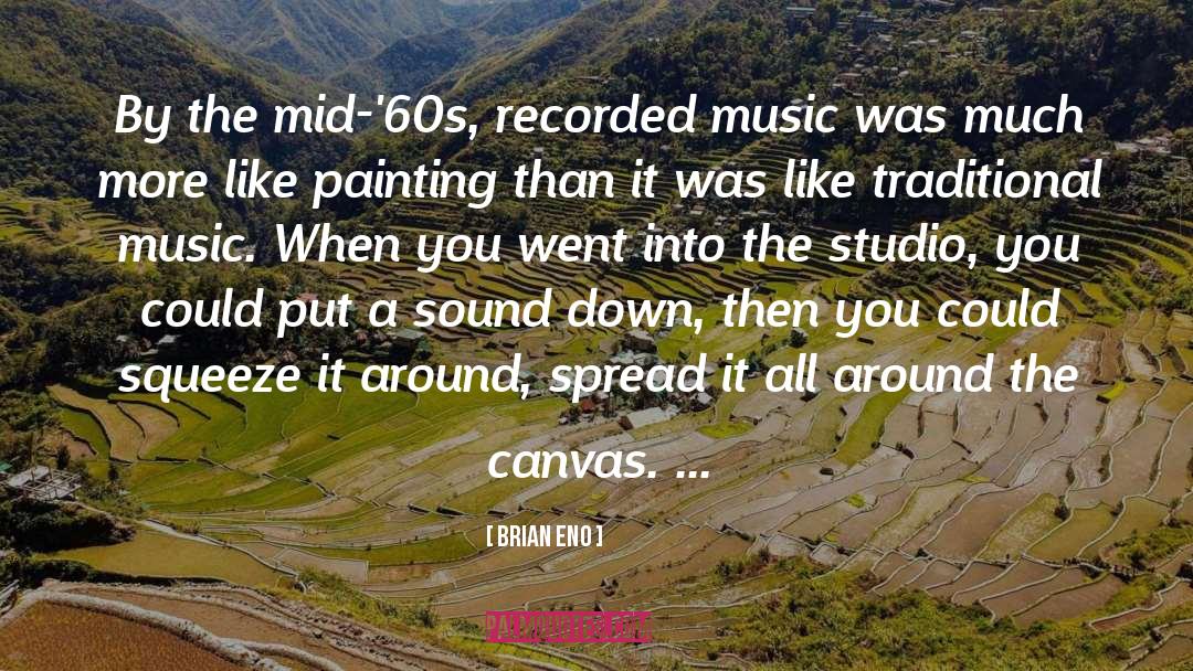 Traditional Music quotes by Brian Eno