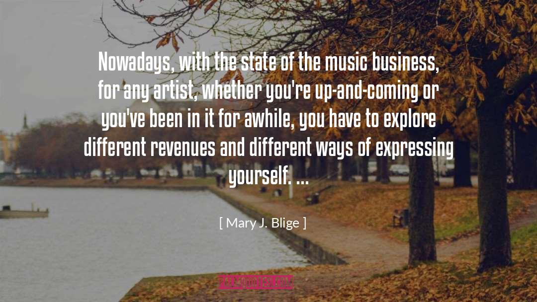 Traditional Music quotes by Mary J. Blige