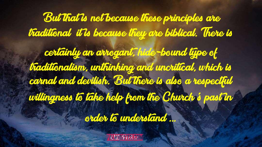 Traditionalism quotes by J.I. Packer
