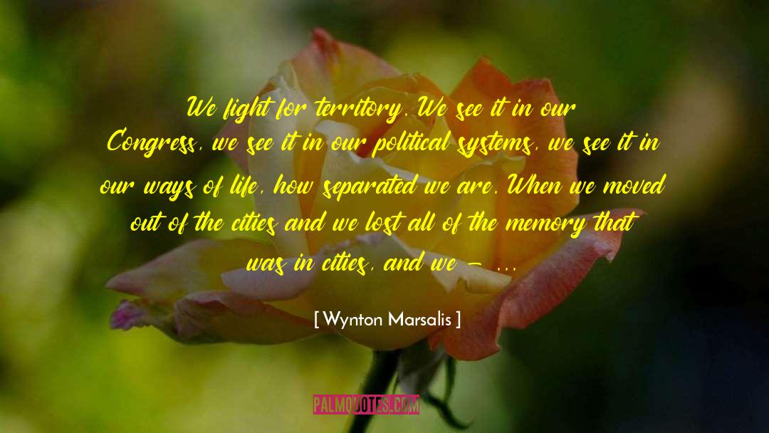 Traditionalistic Individualistic Political Culture quotes by Wynton Marsalis