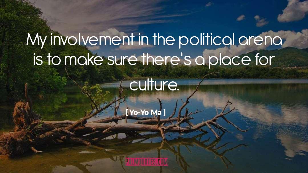 Traditionalistic Individualistic Political Culture quotes by Yo-Yo Ma