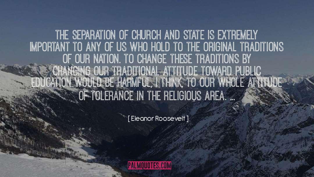 Traditions quotes by Eleanor Roosevelt