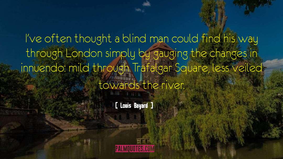 Trafalgar Square quotes by Louis Bayard