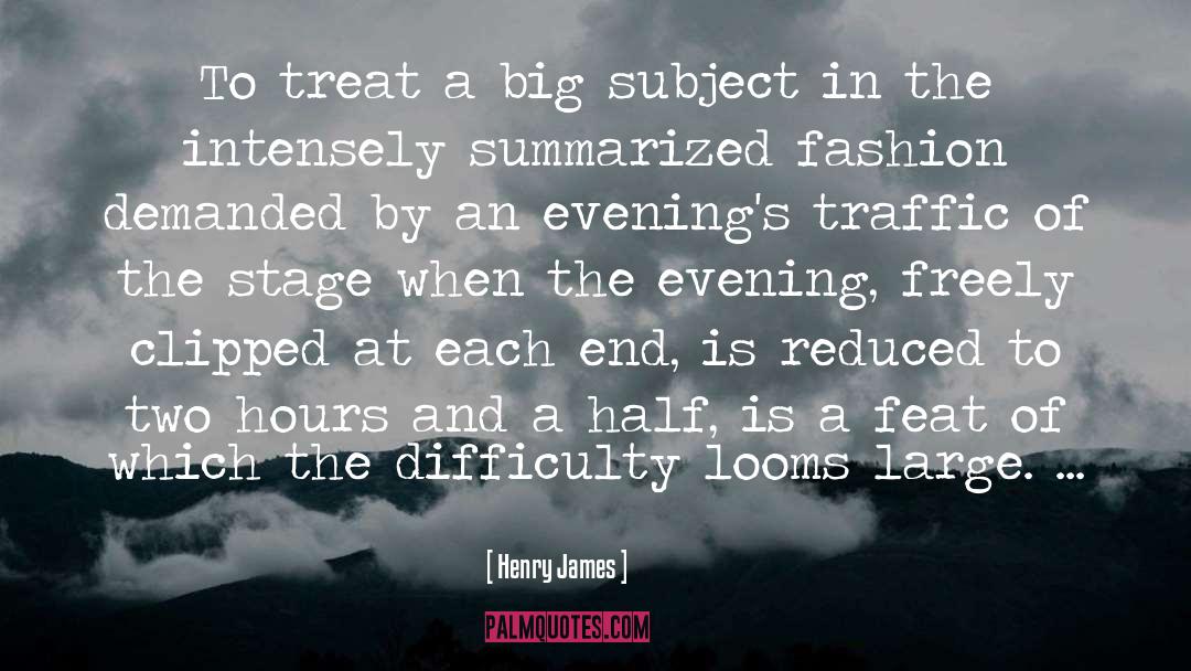 Traffic quotes by Henry James