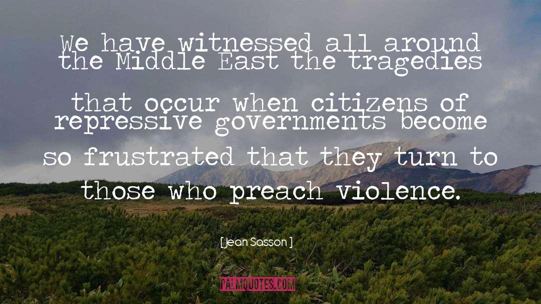 Tragedies quotes by Jean Sasson