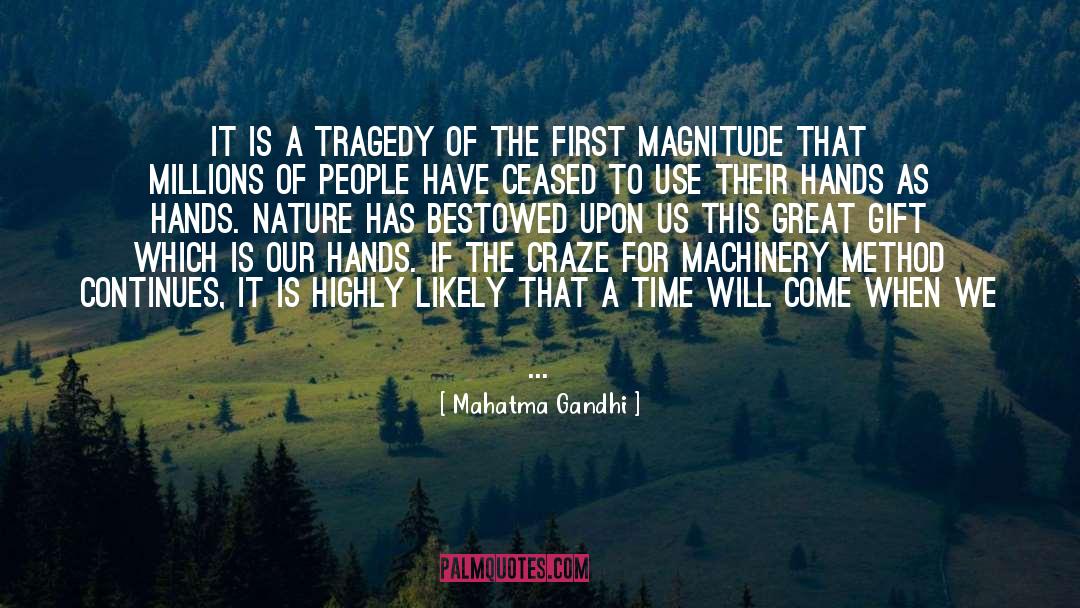 Tragedy And Triumph quotes by Mahatma Gandhi