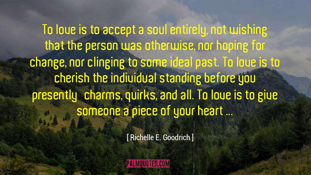 Tragedy Of Love quotes by Richelle E. Goodrich