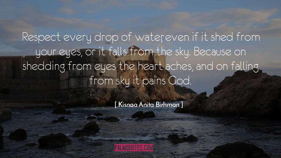 Trageser Water quotes by Kisnaa Anita Birhman