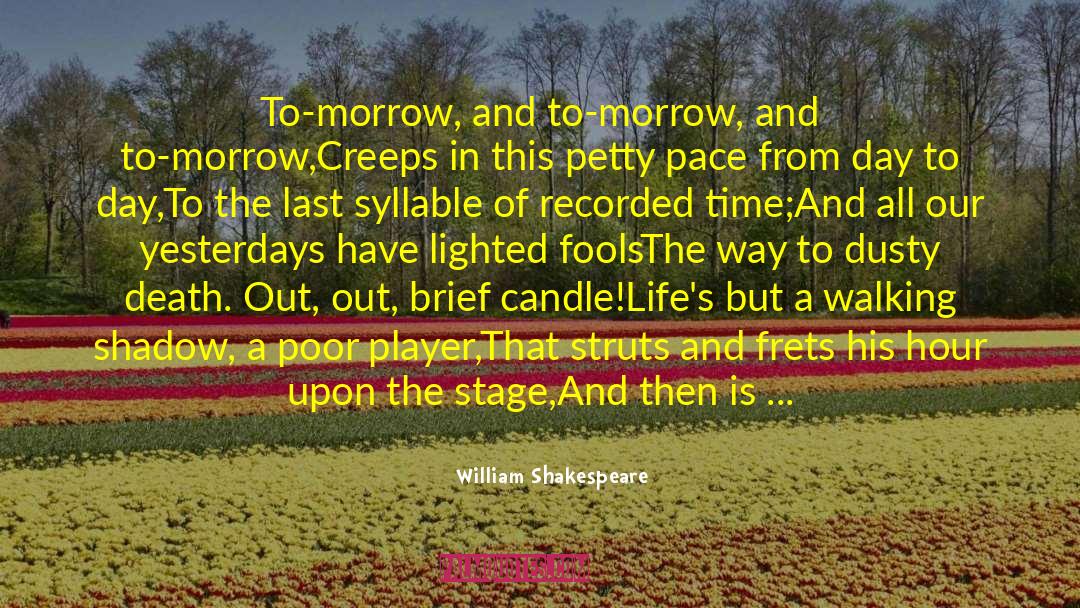 Tragic Death quotes by William Shakespeare