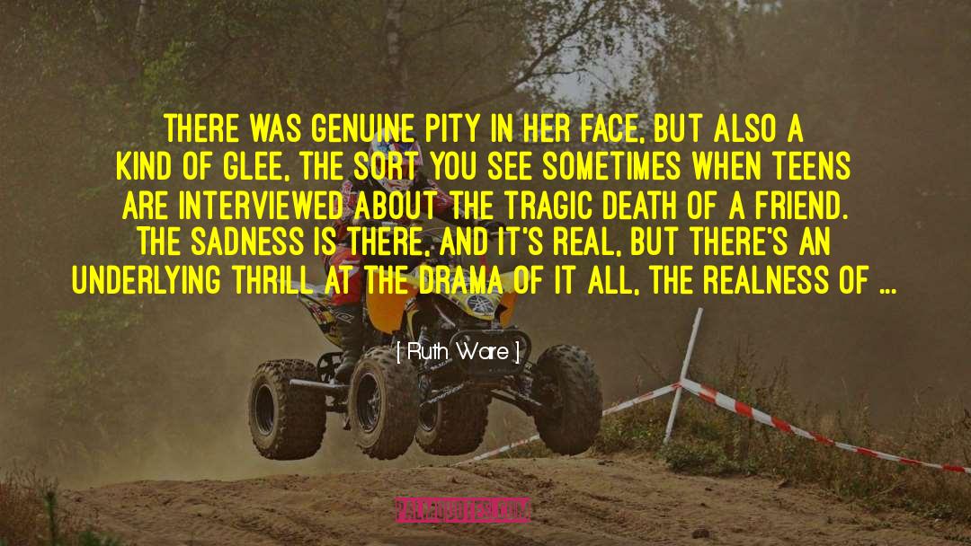 Tragic Death quotes by Ruth Ware