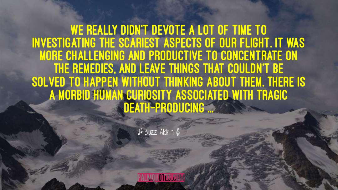 Tragic Death quotes by Buzz Aldrin