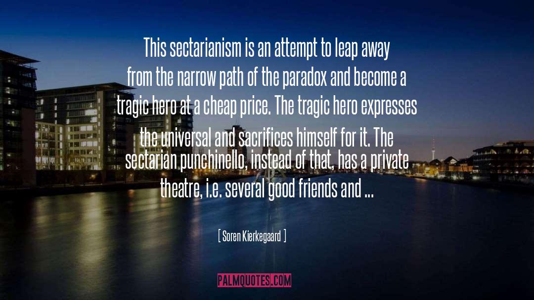 Tragic Hero quotes by Soren Kierkegaard