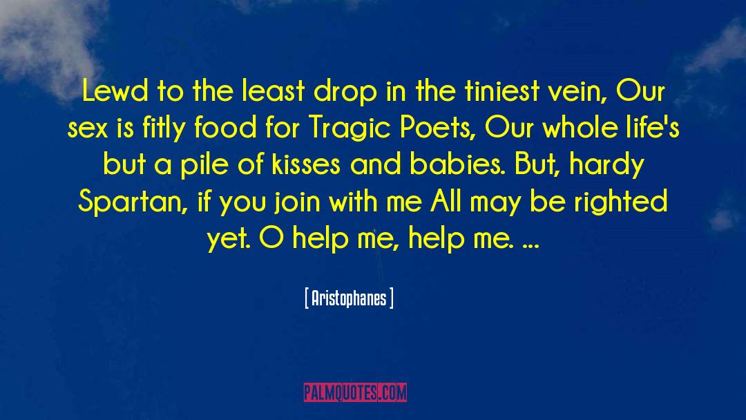 Tragic Hero quotes by Aristophanes