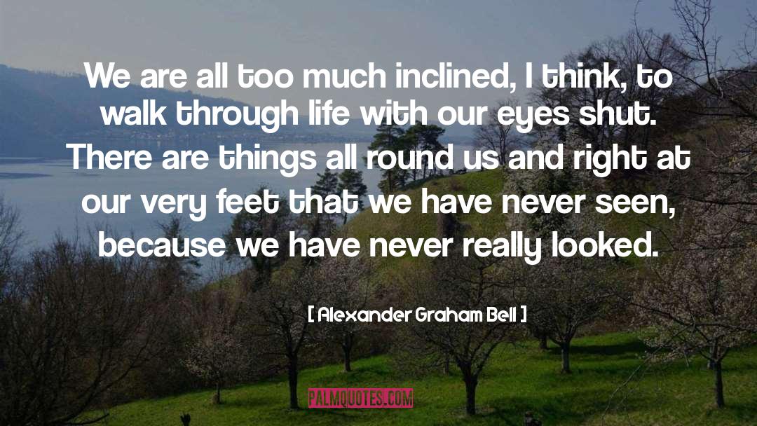 Tragic Life quotes by Alexander Graham Bell