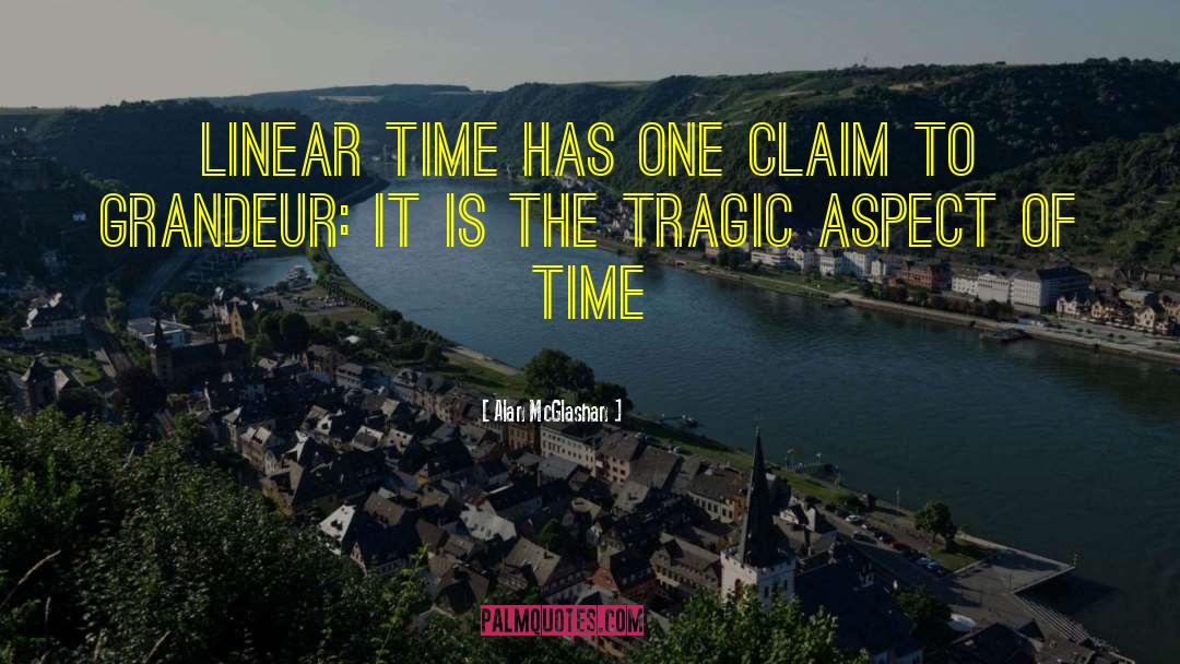 Tragic Loss quotes by Alan McGlashan