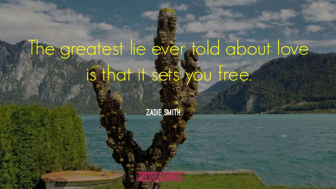 Tragic Love quotes by Zadie Smith