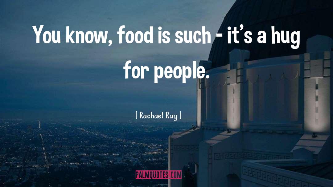 Tragic People quotes by Rachael Ray