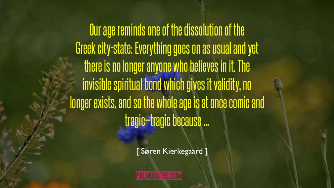 Tragicomedy quotes by Søren Kierkegaard