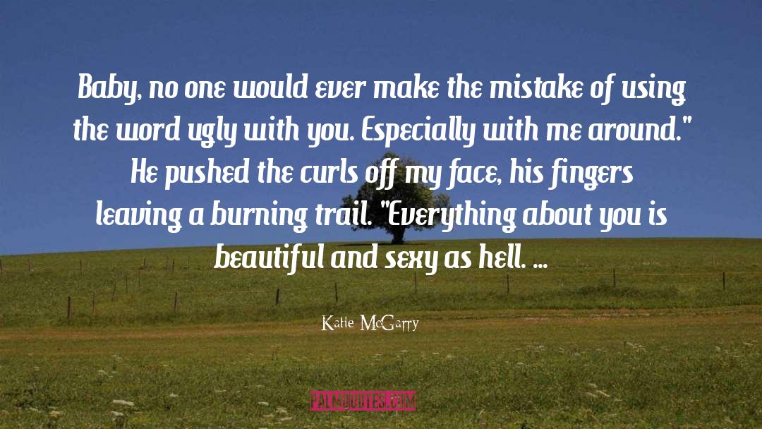 Trail Blazers quotes by Katie McGarry