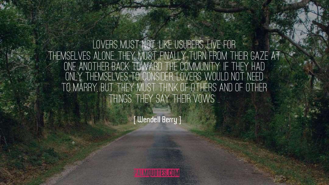 Trail Mix Wedding quotes by Wendell Berry