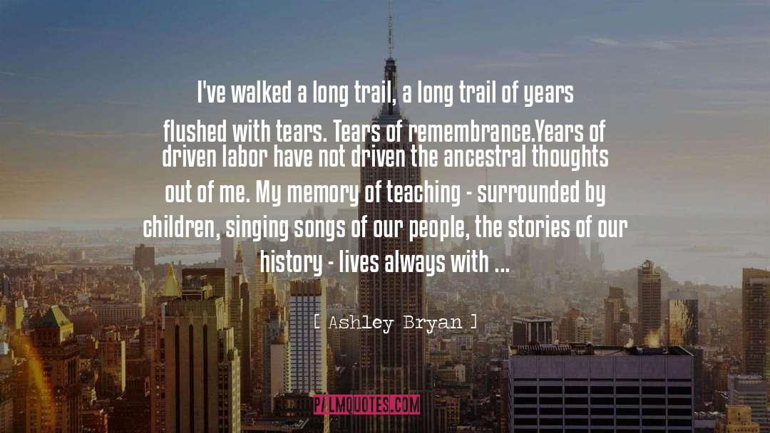 Trail Of Tears Primary Source quotes by Ashley Bryan