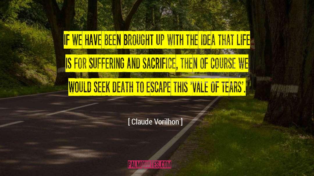 Trail Of Tears quotes by Claude Vorilhon