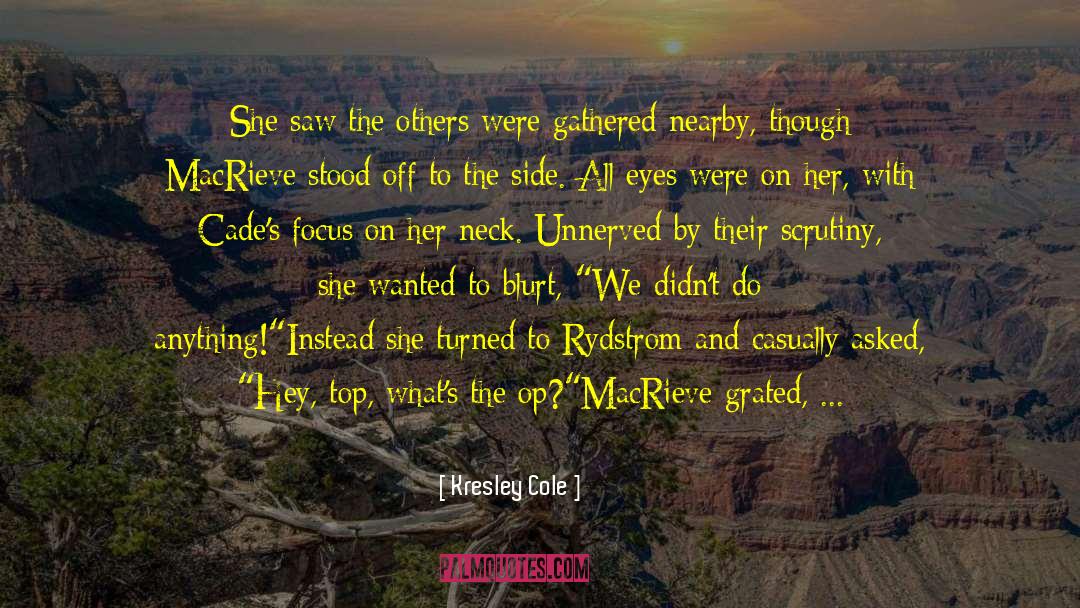 Trailed Off quotes by Kresley Cole