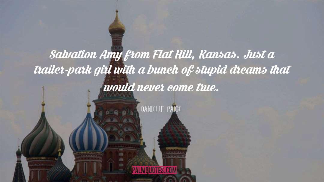 Trailer Park Bride quotes by Danielle Paige