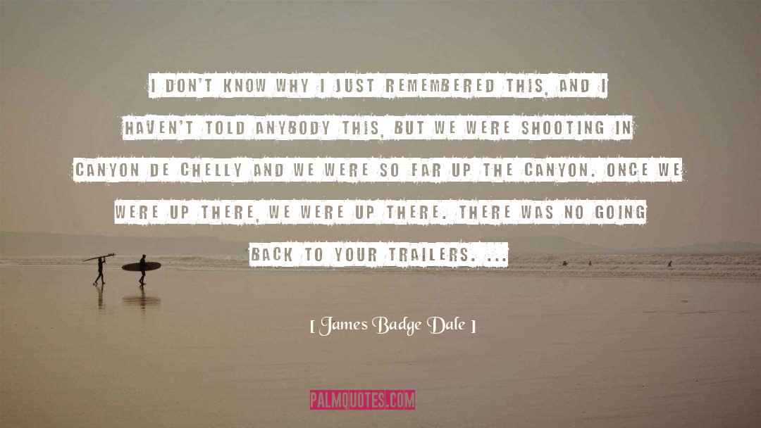 Trailers quotes by James Badge Dale