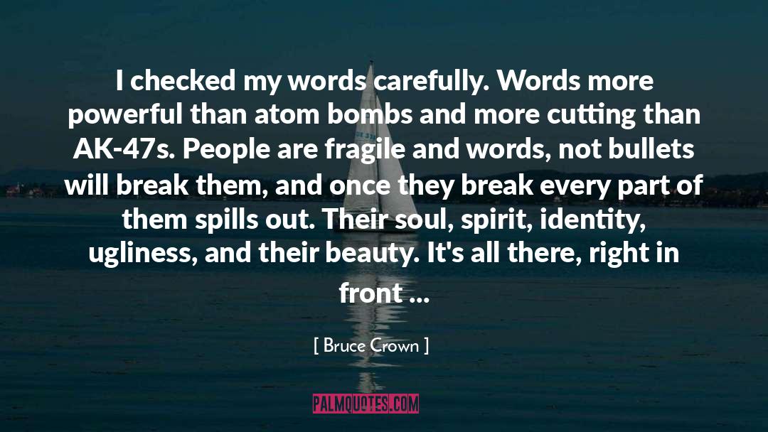 Train Of Thought quotes by Bruce Crown