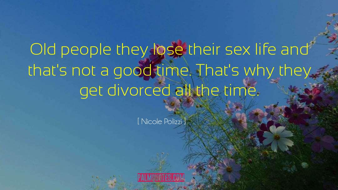 Train Sex quotes by Nicole Polizzi