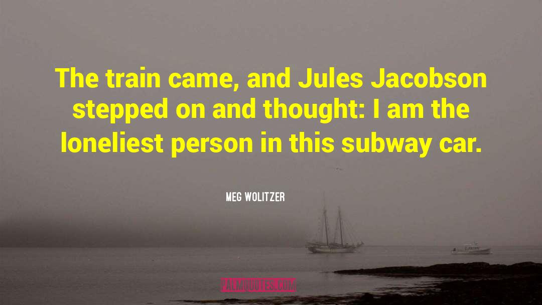 Train Sex quotes by Meg Wolitzer