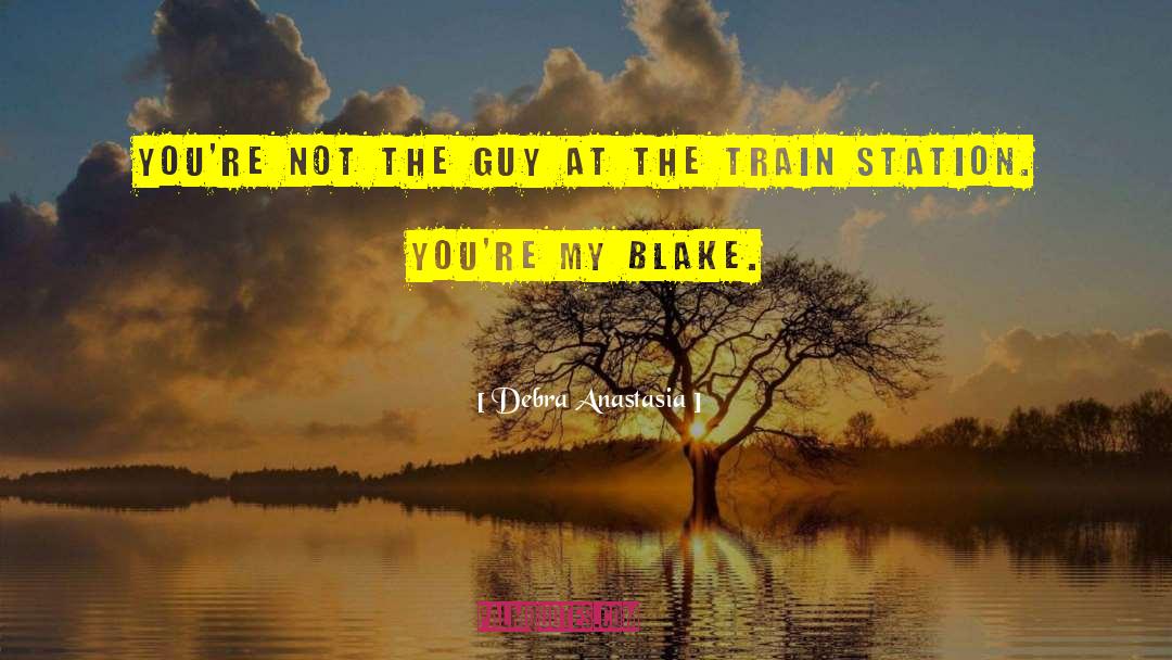 Train Station quotes by Debra Anastasia