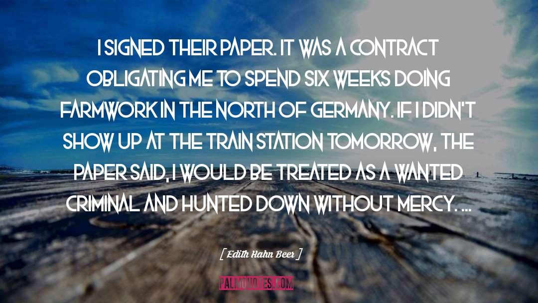 Train Station quotes by Edith Hahn Beer