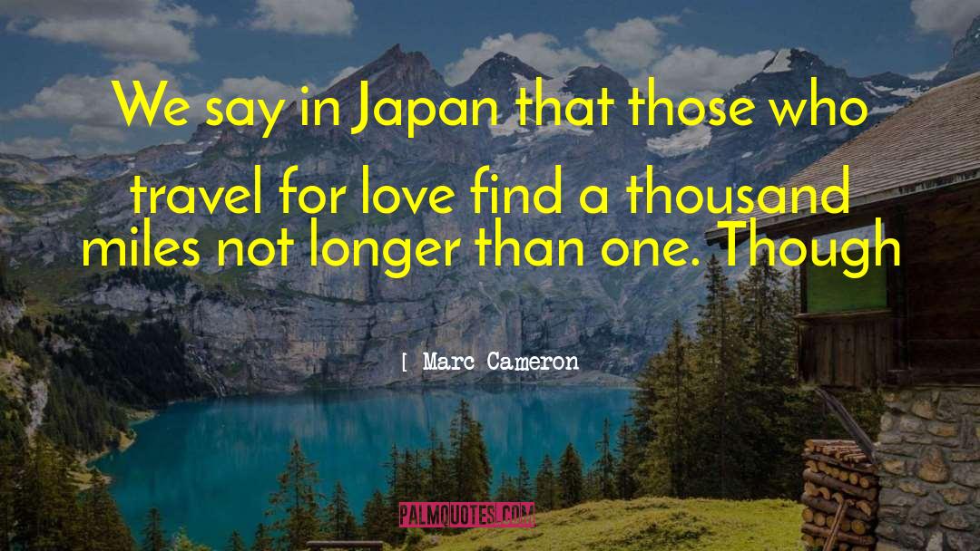 Train Travel quotes by Marc Cameron