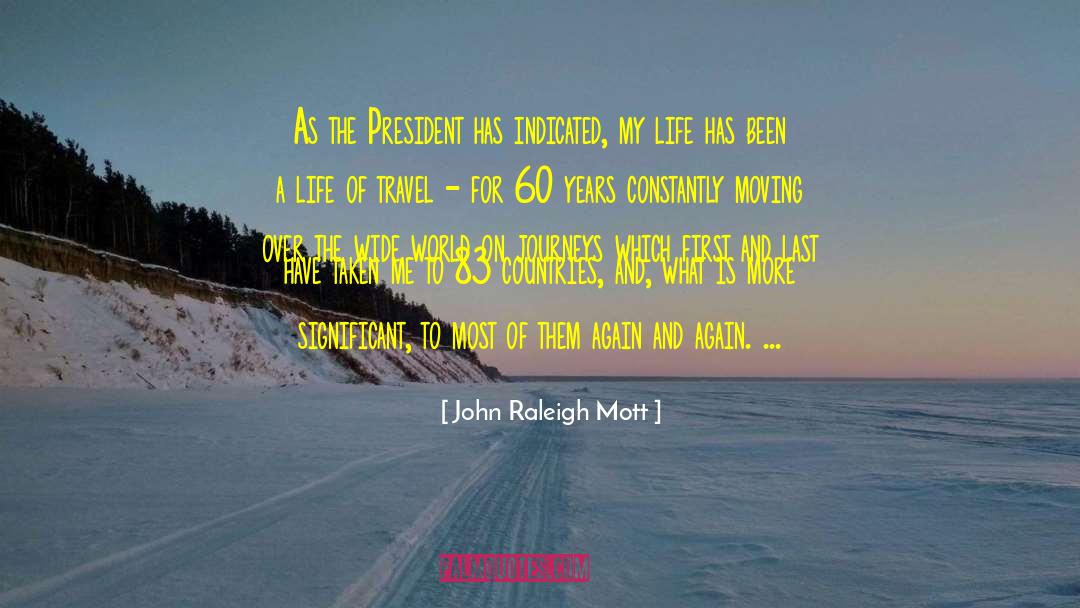 Train Travel quotes by John Raleigh Mott