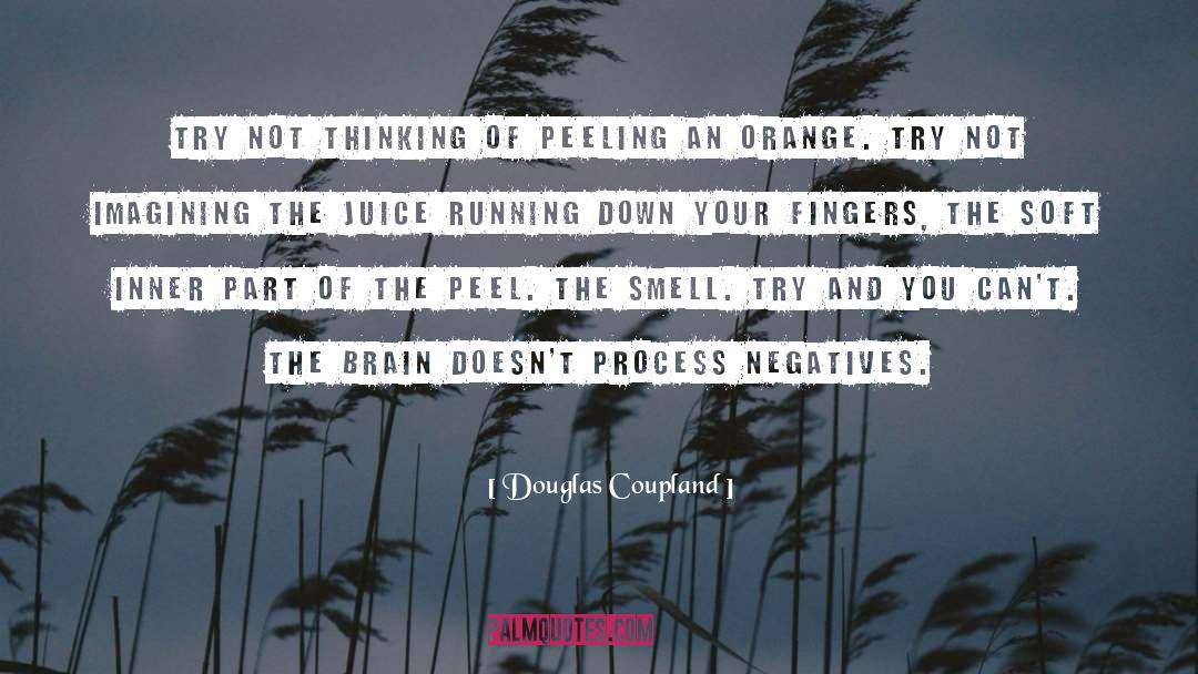 Train Your Brain quotes by Douglas Coupland
