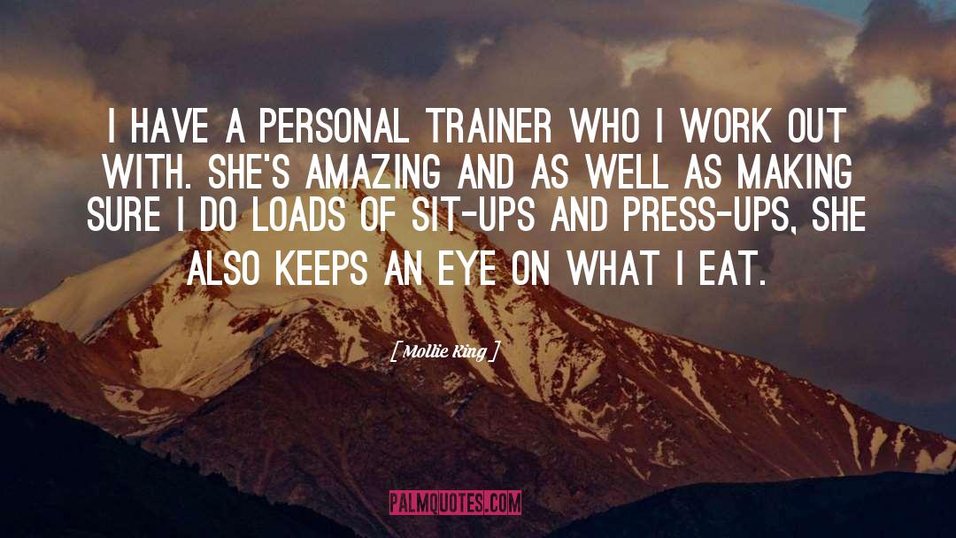 Trainer quotes by Mollie King