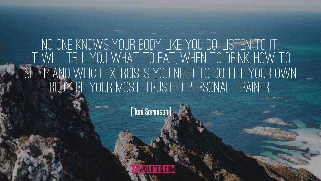 Trainer quotes by Toni Sorenson