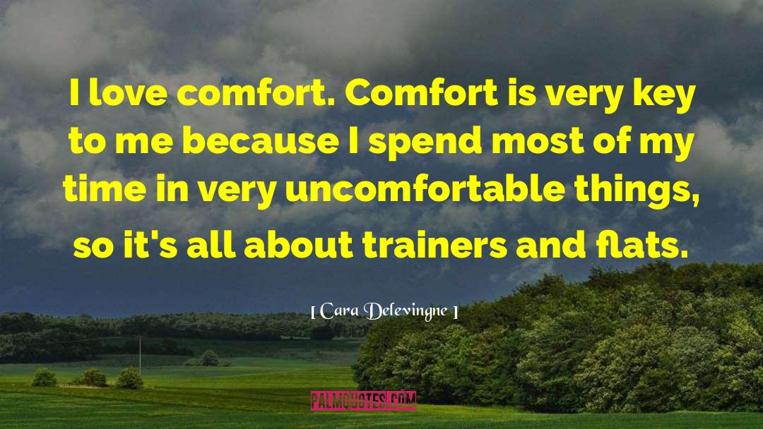 Trainers quotes by Cara Delevingne