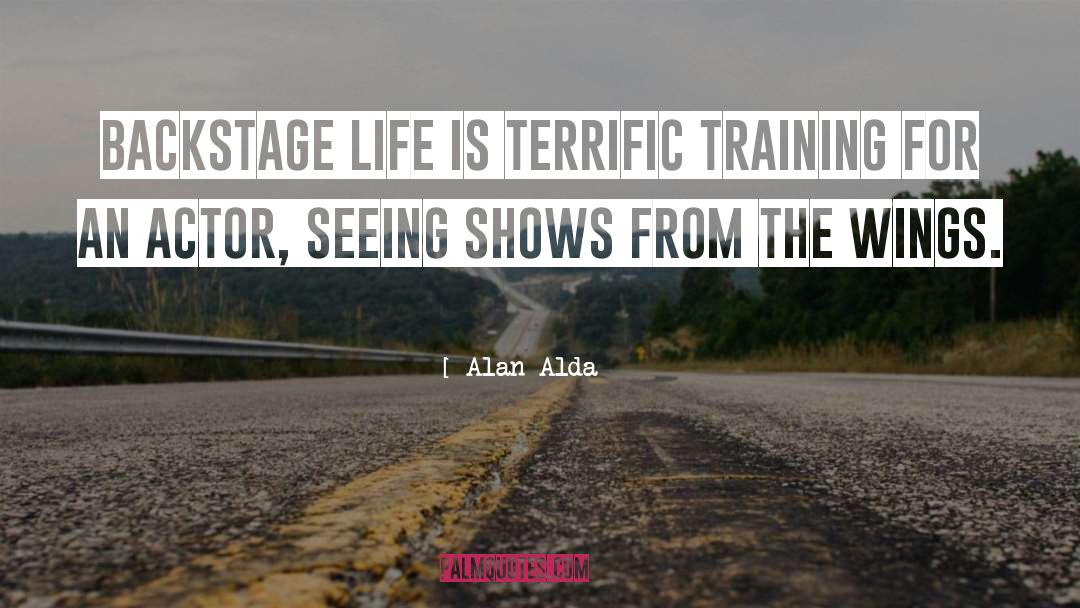 Training Camp quotes by Alan Alda