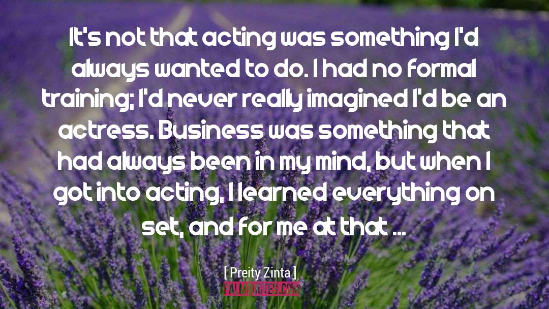 Training quotes by Preity Zinta