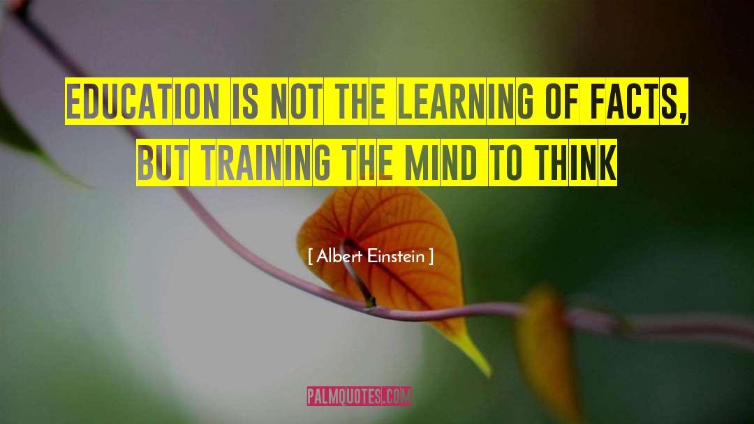 Training The Mind quotes by Albert Einstein