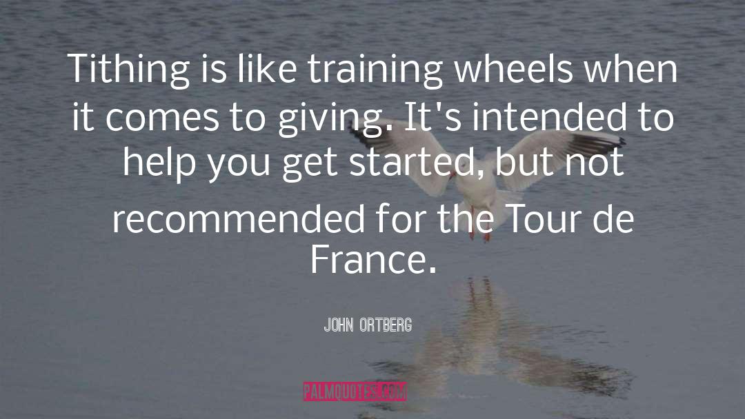 Training Wheels quotes by John Ortberg