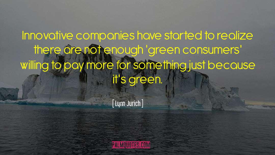 Trainyard Green quotes by Lynn Jurich