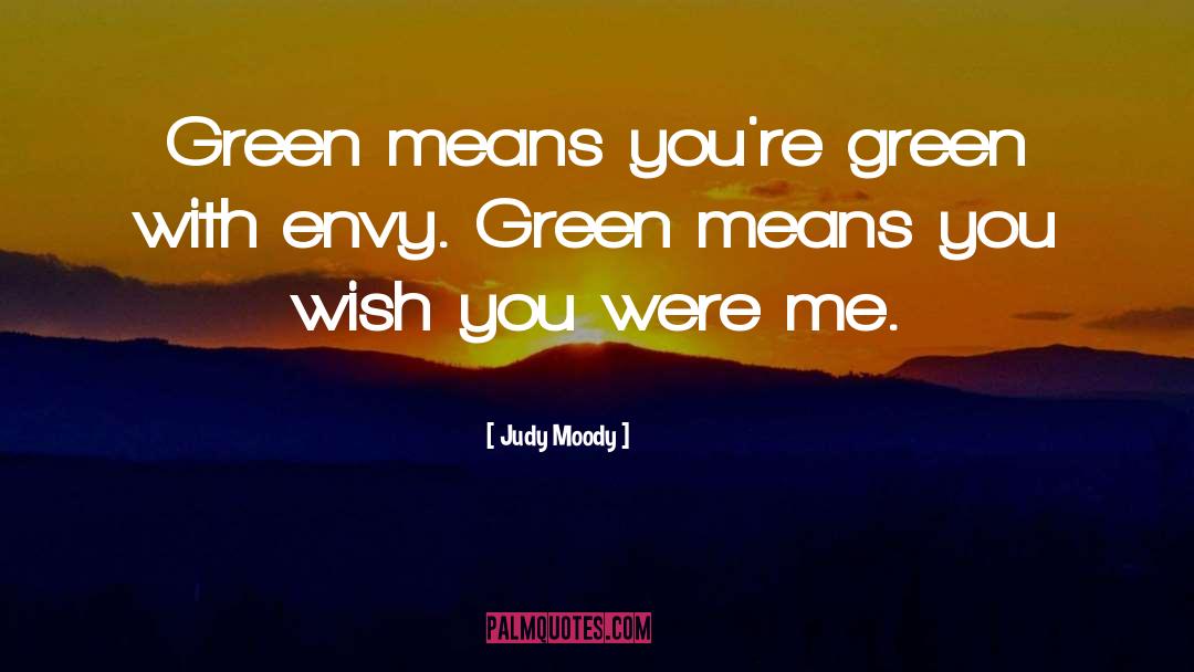 Trainyard Green quotes by Judy Moody